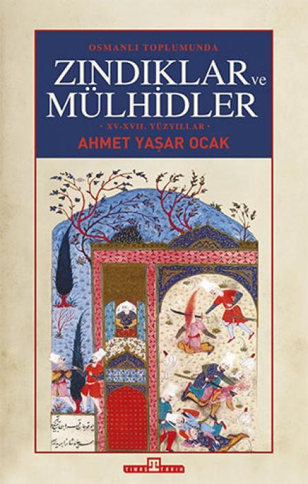 Vorderes Coverbild Osmanli Toplumunda Zindiklar Ve Mülhidler
