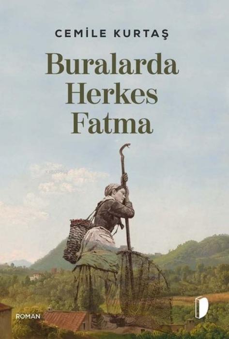 Vorderes Coverbild Buralarda Herkes Fatma
