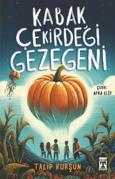 Vorderes Coverbild Kabak Cekirdegi Gezegeni