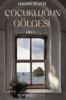 Vorderes Coverbild Cocuklugun Gölgesi Cilt 1 - Poyraz Bozkis