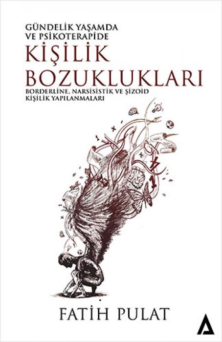 Vorderes Coverbild Güncelik Yasamda Ve Psikoterapide Kisilik Bozukluklari;Borderline, Narsisistik ve Sizoid Kisilik Yapilanmalari