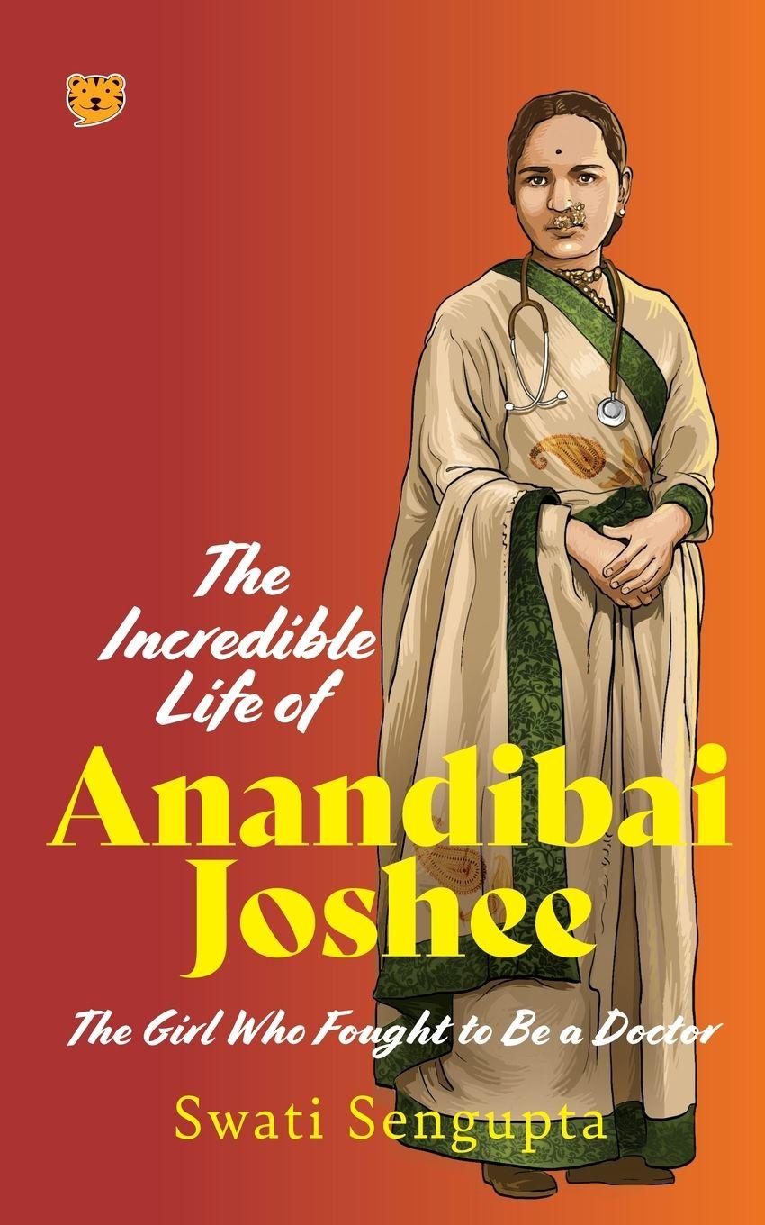 Vorderes Coverbild The Incredible Life of Anandibai Joshee