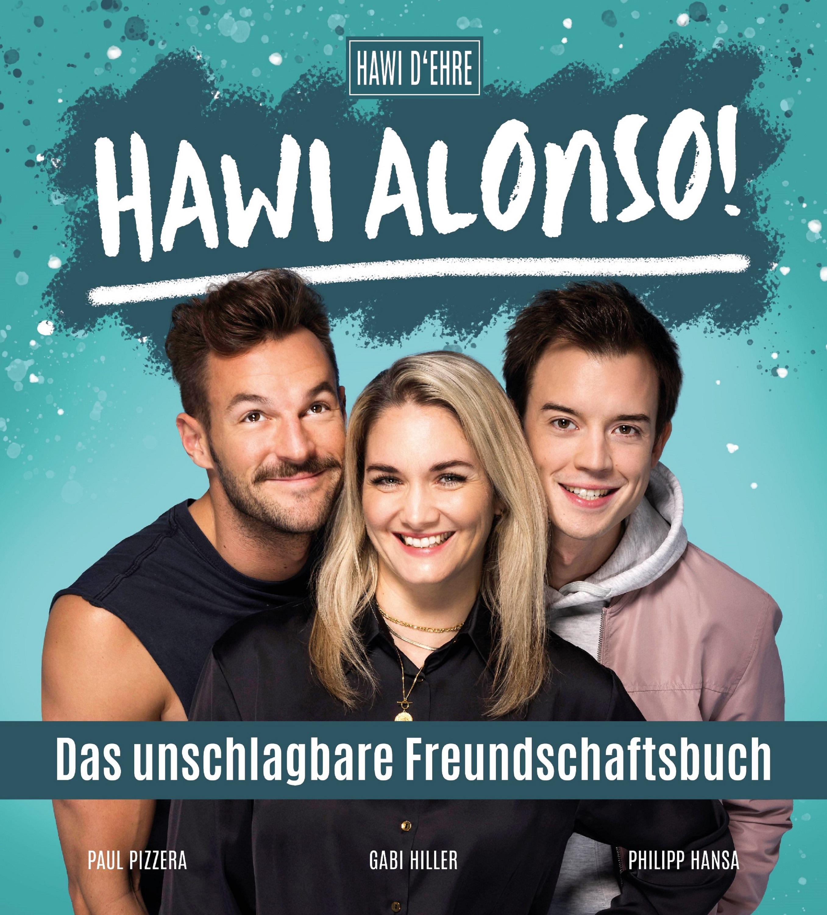Vorderes Coverbild Hawi Alonso! Das unschlagbare Freundschaftsbuch.