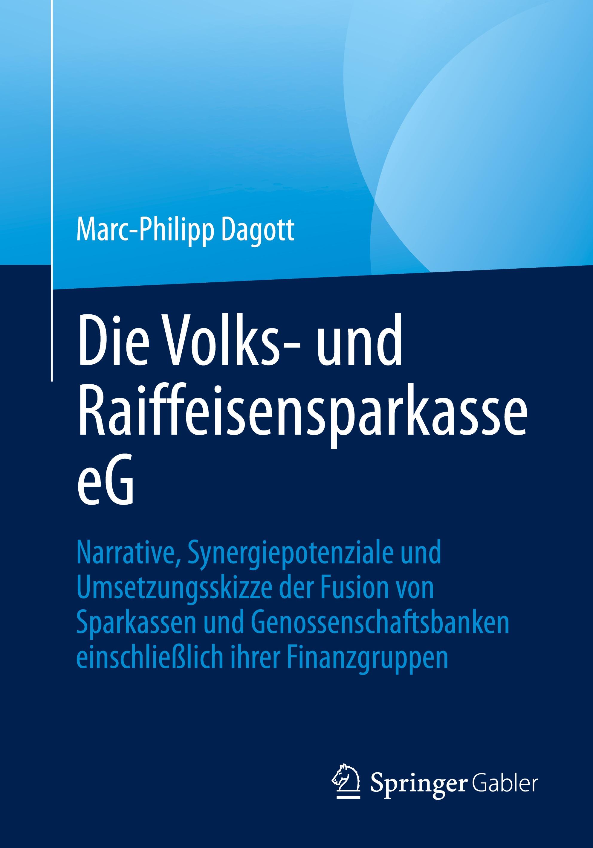 Vorderes Coverbild Die Volks- und Raiffeisensparkasse eG