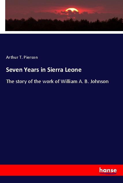 Vorderes Coverbild Seven Years in Sierra Leone