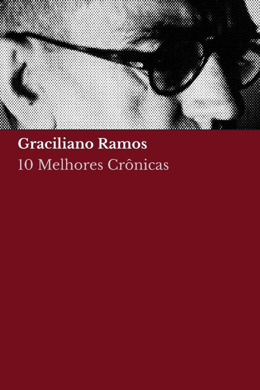 Vorderes Coverbild 10 melhores crônicas de Graciliano Ramos