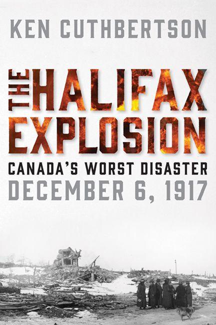 Vorderes Coverbild The Halifax Explosion