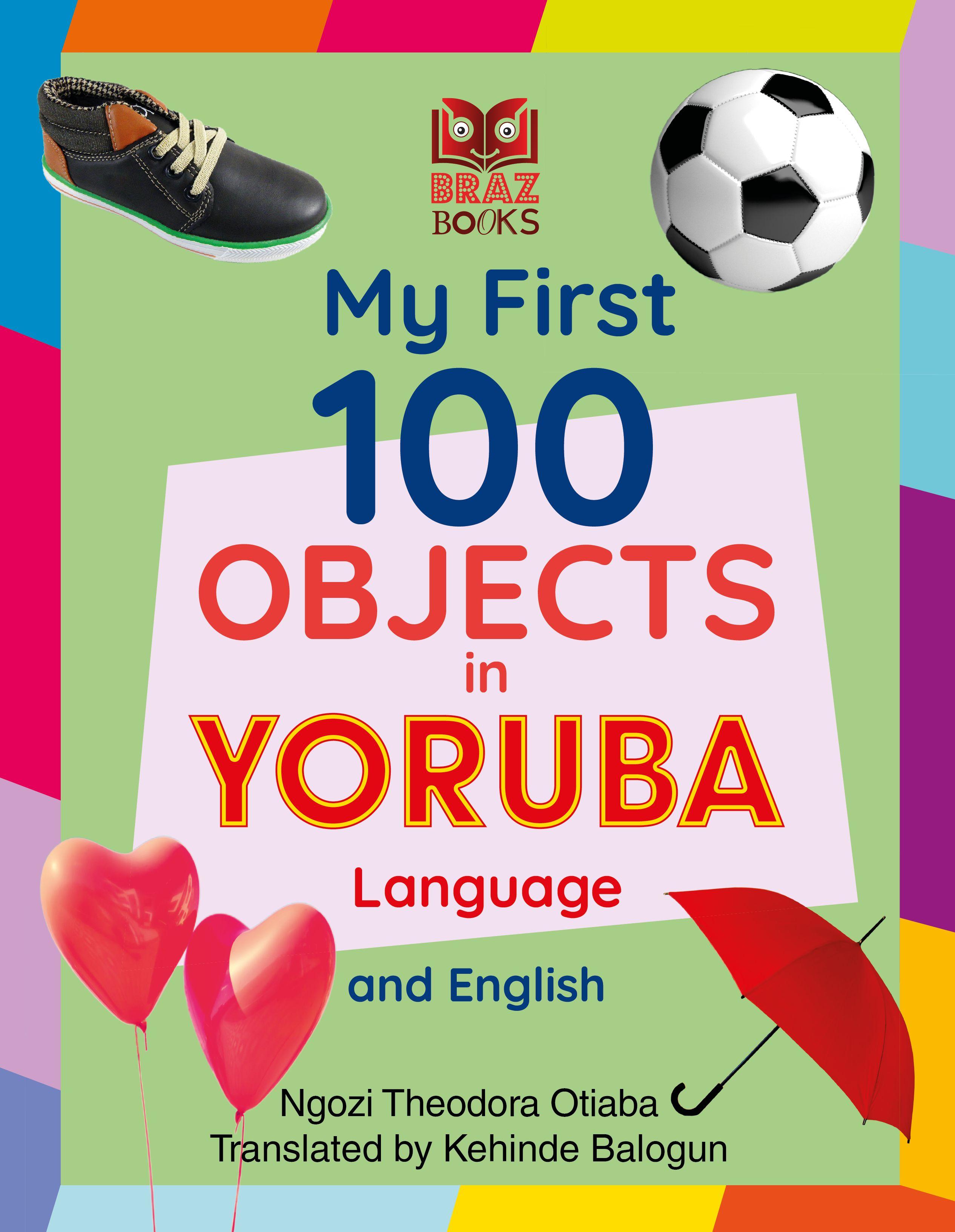 Vorderes Coverbild My First 100 Objects in Yoruba and English