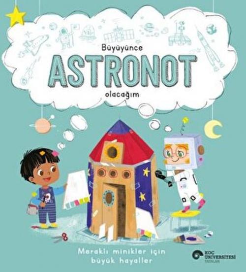 Vorderes Coverbild Büyüyünce Astronot Olacagim
