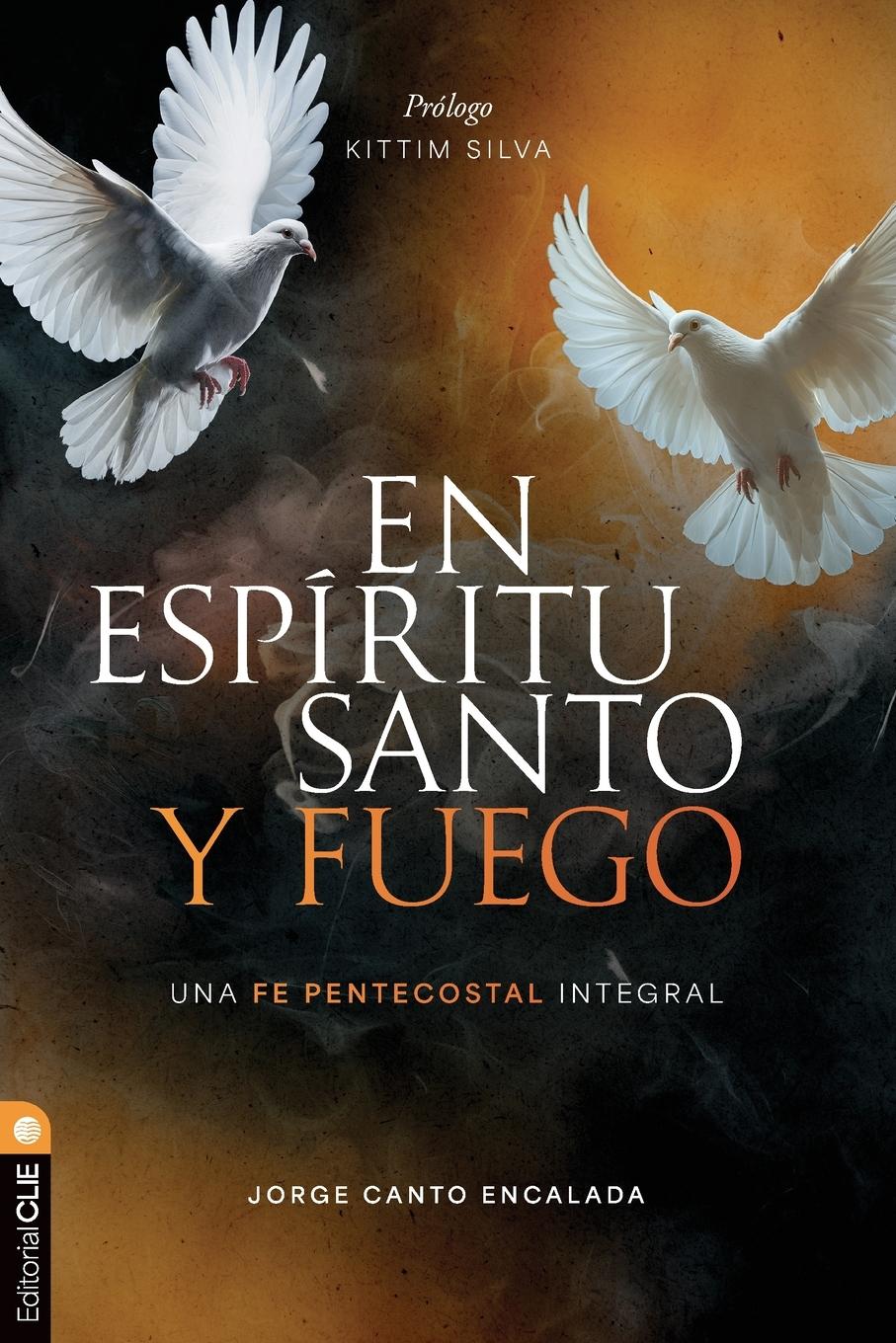 Vorderes Coverbild En Espíritu Santo y fuego
