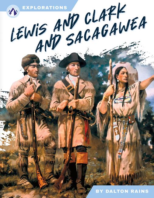 Vorderes Coverbild Lewis and Clark and Sacagawea