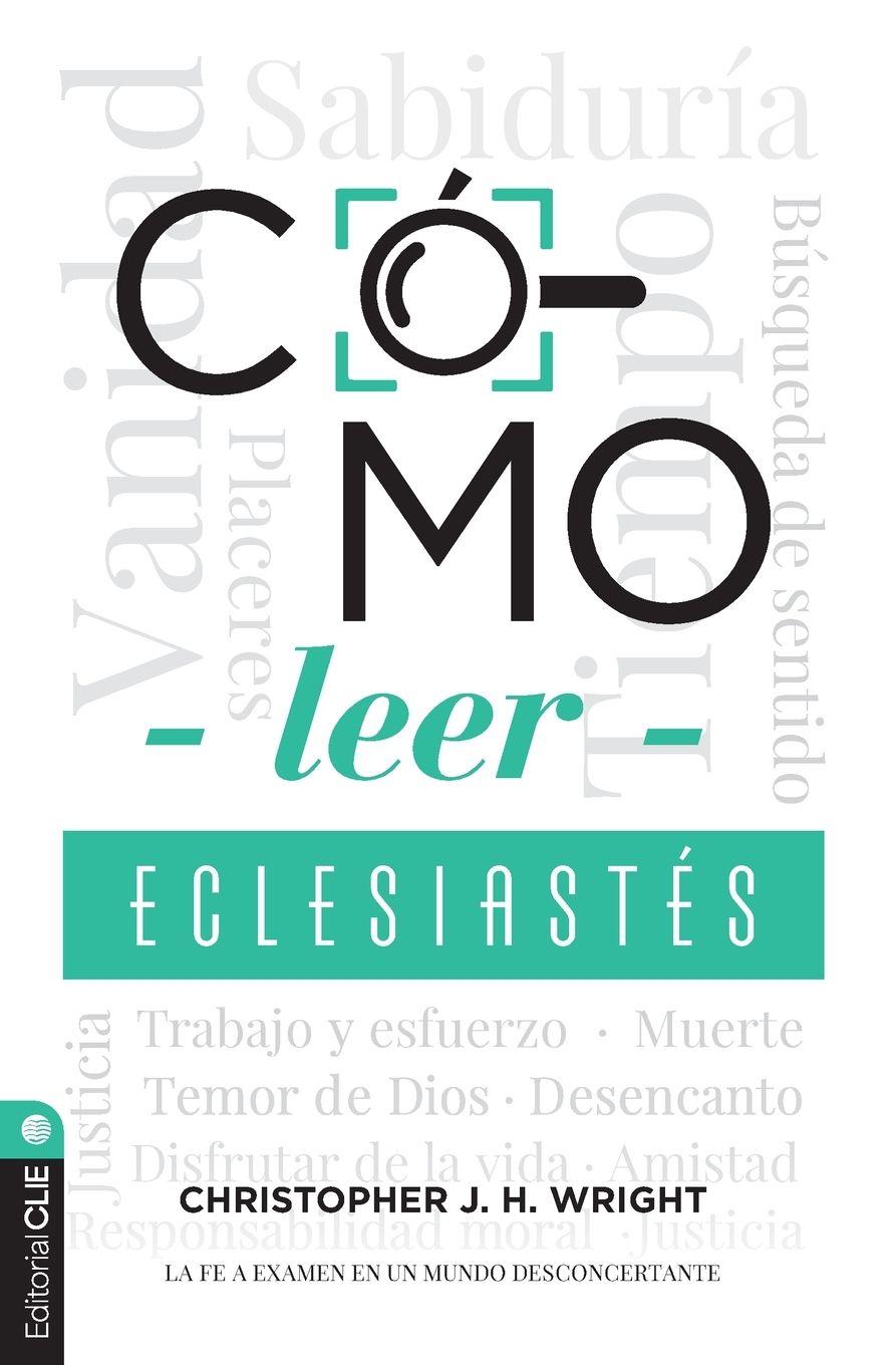 Vorderes Coverbild La C¿¿mo Leer Eclesiast¿¿s