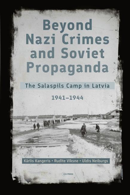 Vorderes Coverbild Beyond Nazi Crimes and Soviet Propaganda