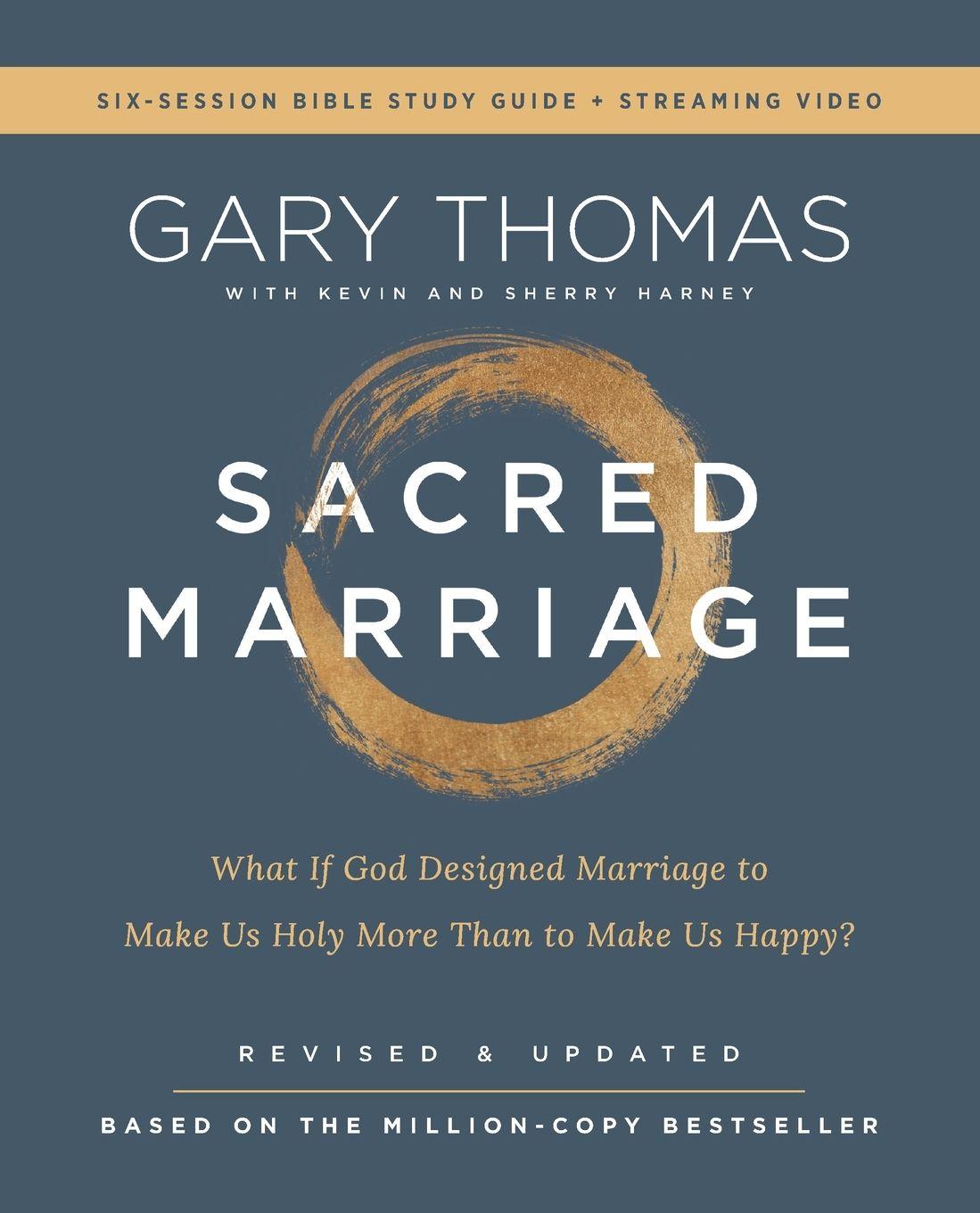 Vorderes Coverbild Sacred Marriage Bible Study Guide Plus Streaming Video, Revised and Updated