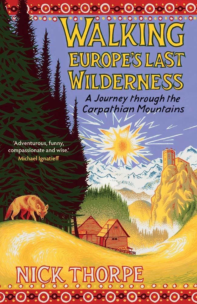 Vorderes Coverbild Walking Europe's Last Wilderness