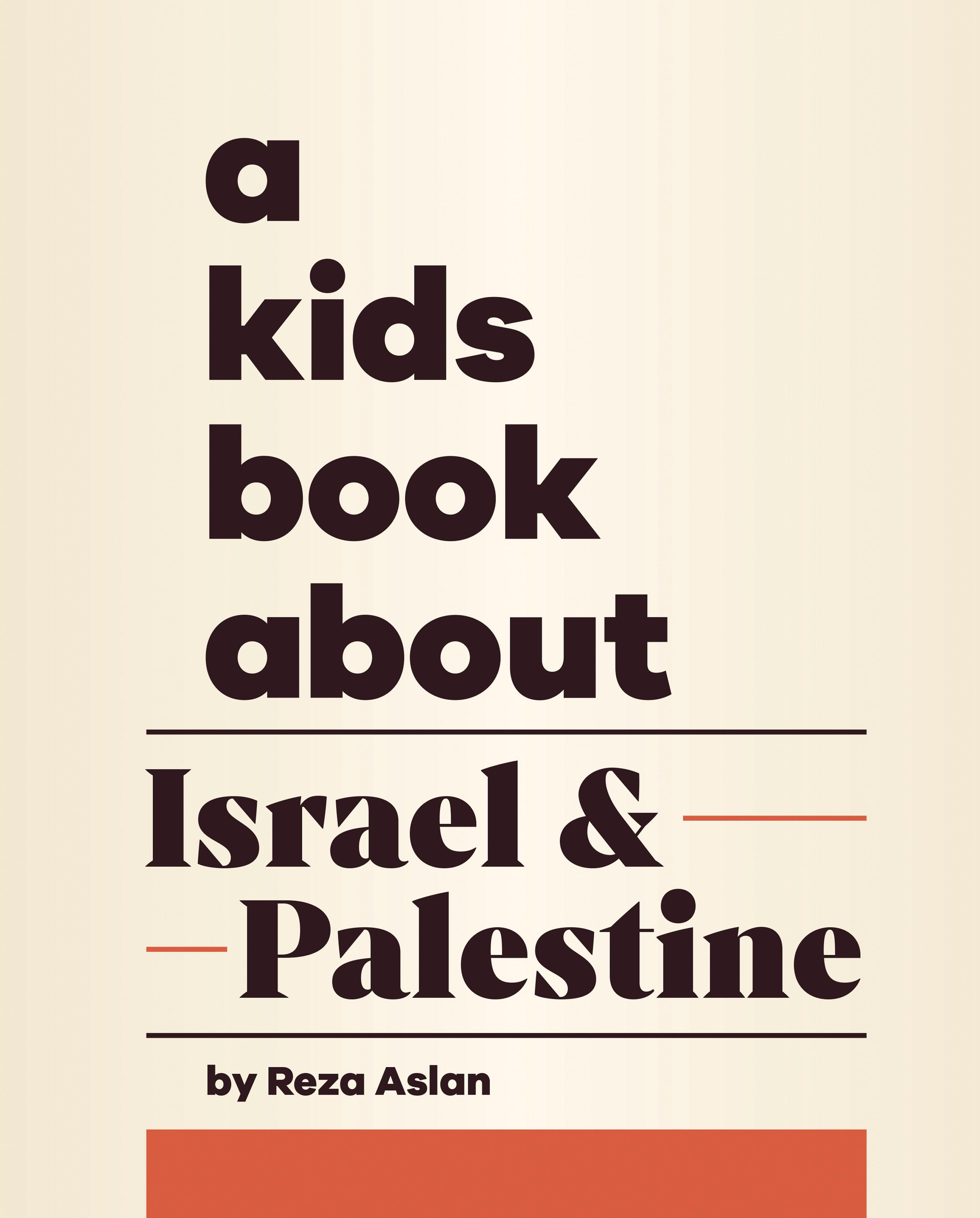 Vorderes Coverbild A Kids Book about Israel & Palestine