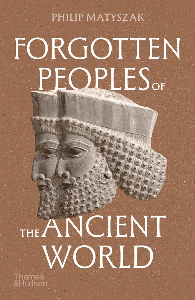 Vorderes Coverbild Forgotten Peoples of the Ancient World