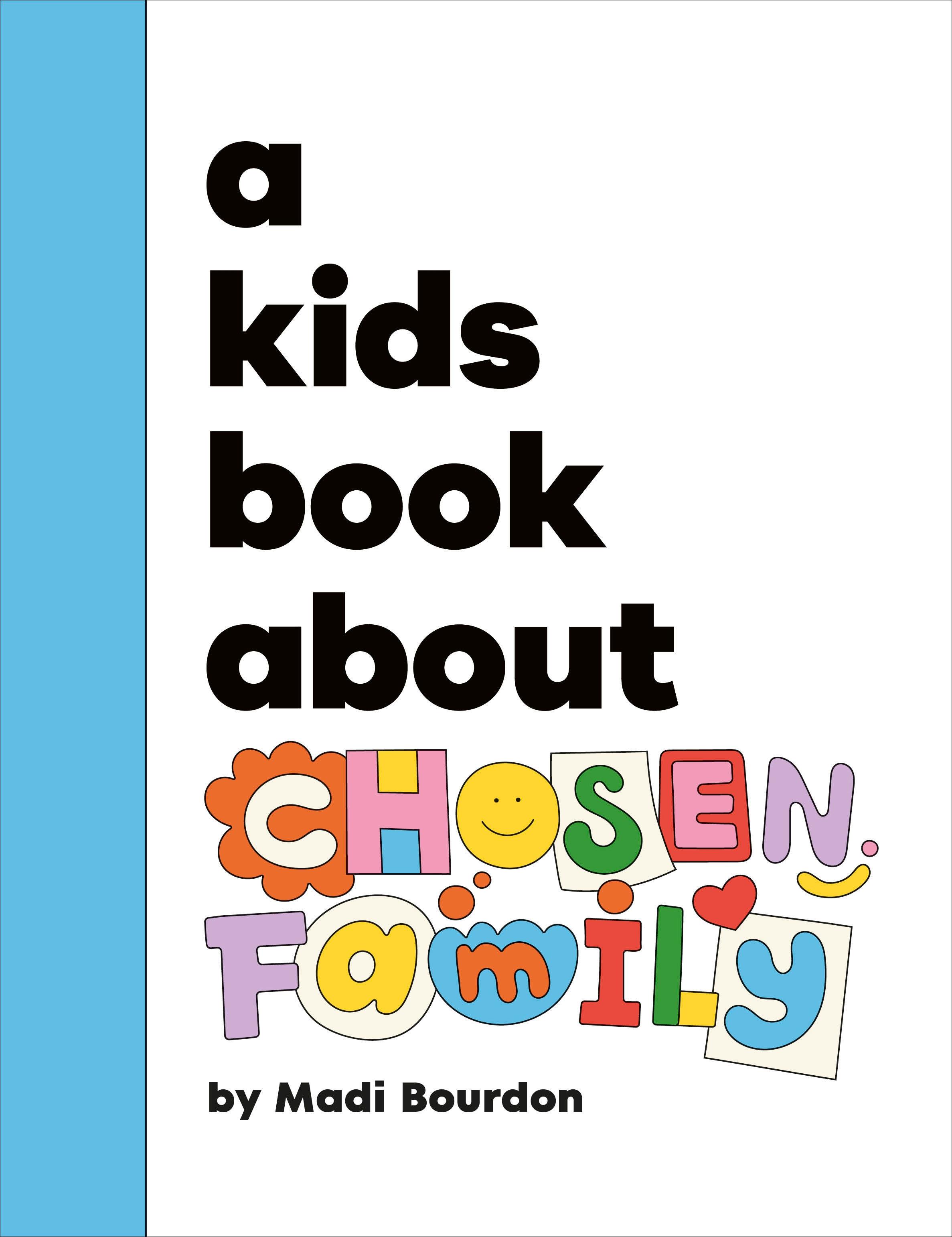 Vorderes Coverbild A Kids Book about Chosen Family