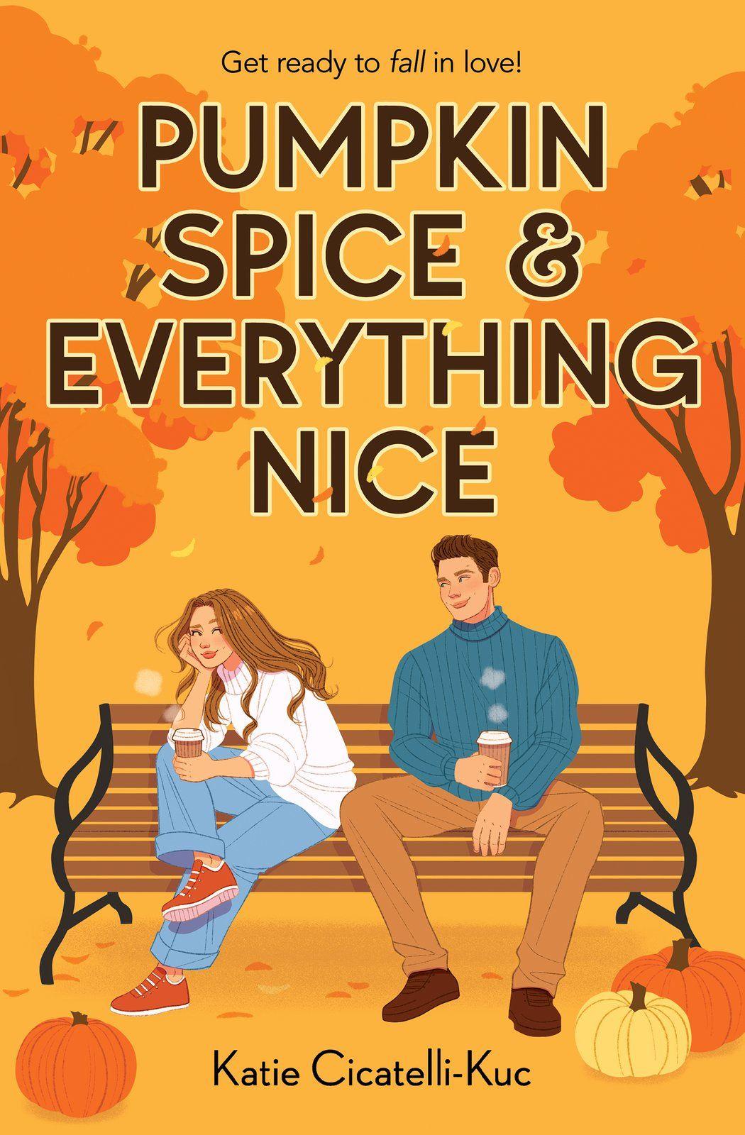 Vorderes Coverbild Pumpkin Spice & Everything Nice