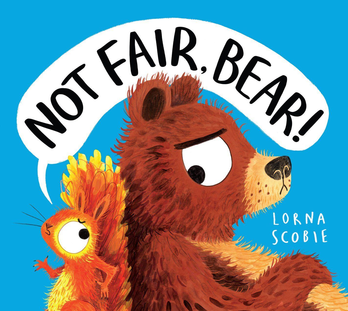 Vorderes Coverbild Not Fair, Bear! (HB)