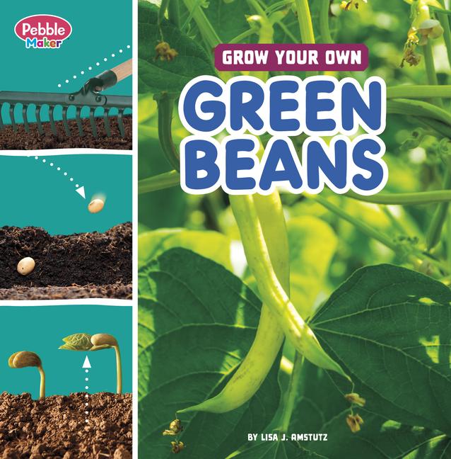 Vorderes Coverbild Grow Your Own Green Beans