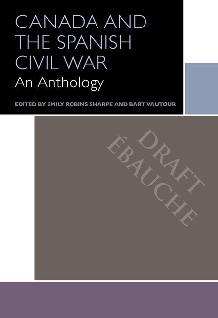 Vorderes Coverbild Canada and the Spanish Civil War