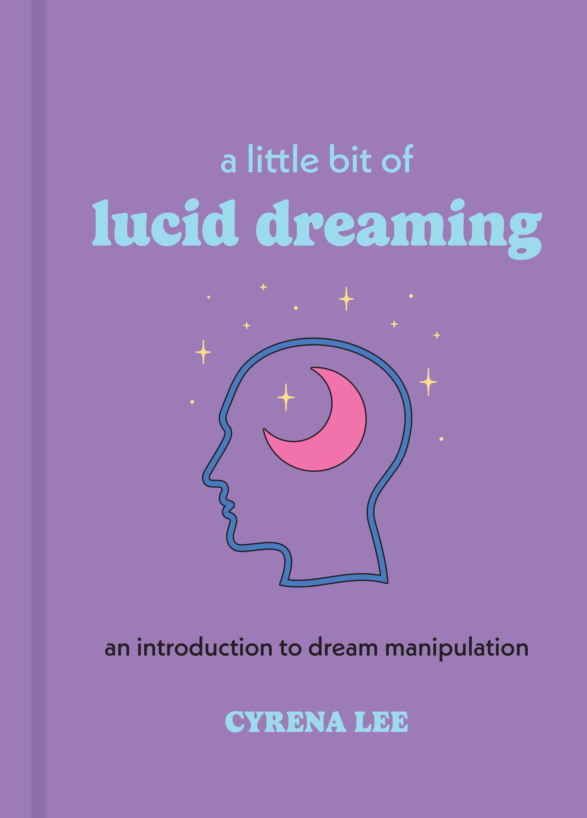 Vorderes Coverbild A Little Bit of Lucid Dreaming