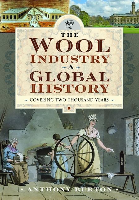 Vorderes Coverbild The Wool Industry a Global History
