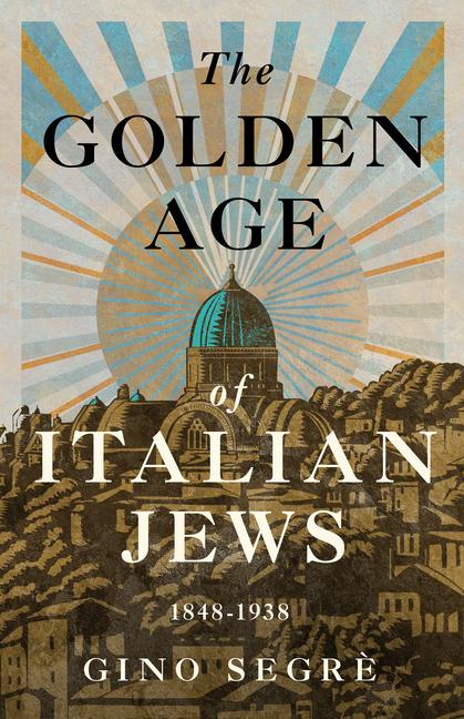 Vorderes Coverbild The Golden Age of Italian Jews