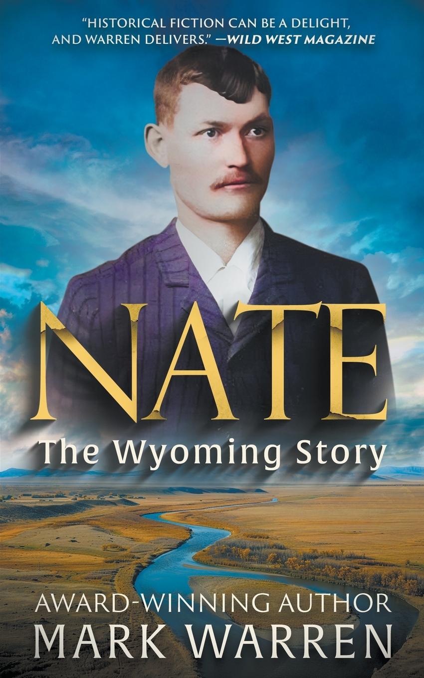 Vorderes Coverbild Nate the Wyoming Story