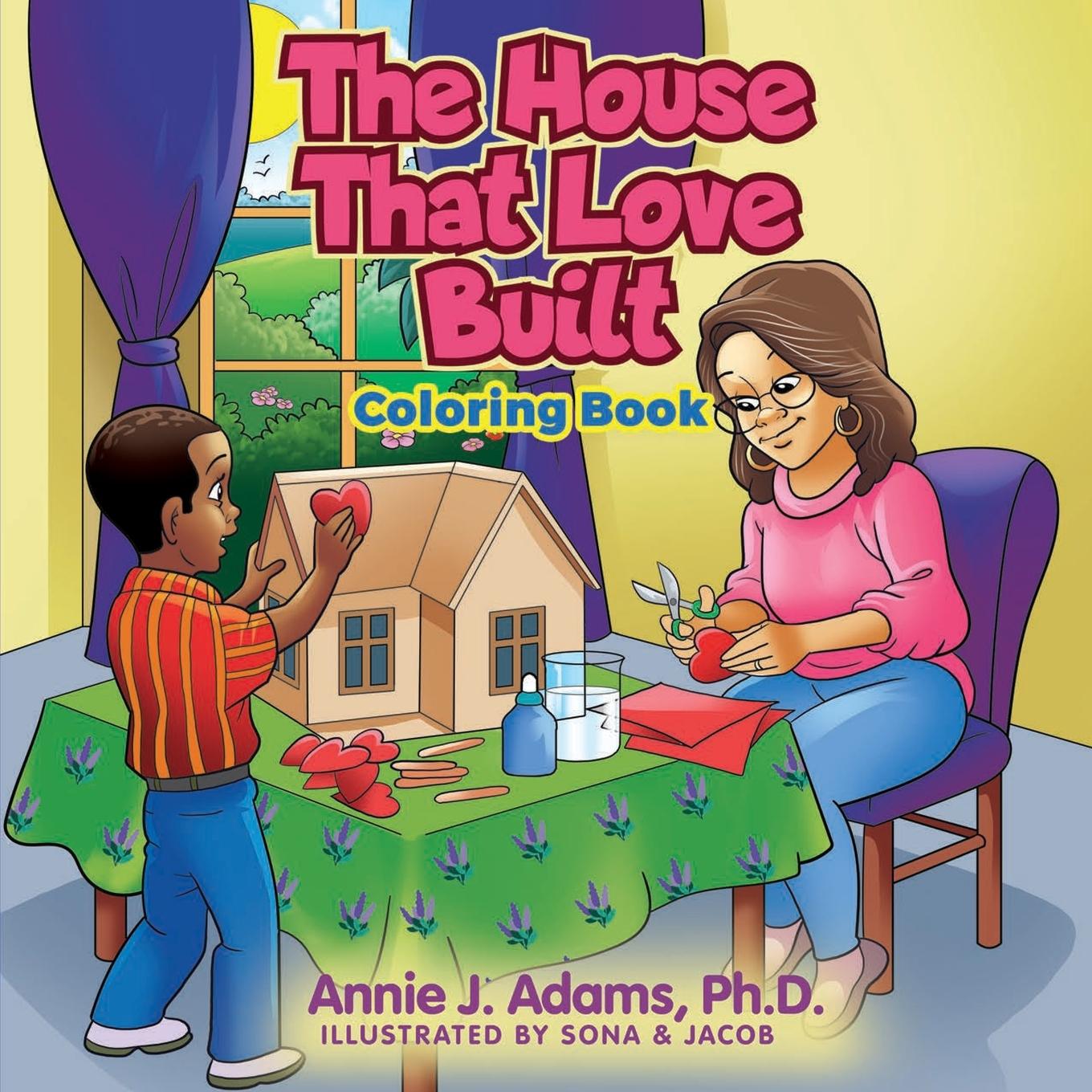 Vorderes Coverbild The House That Love Built Coloring Book