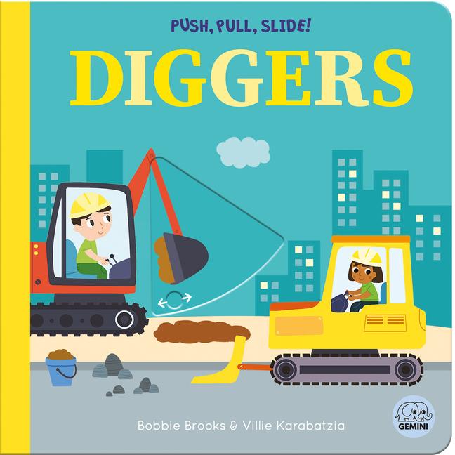 Vorderes Coverbild Push, Pull, Slide! Diggers