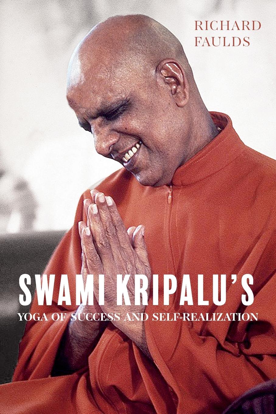 Vorderes Coverbild Swami Kripalu's Yoga of Success and Self-Realization