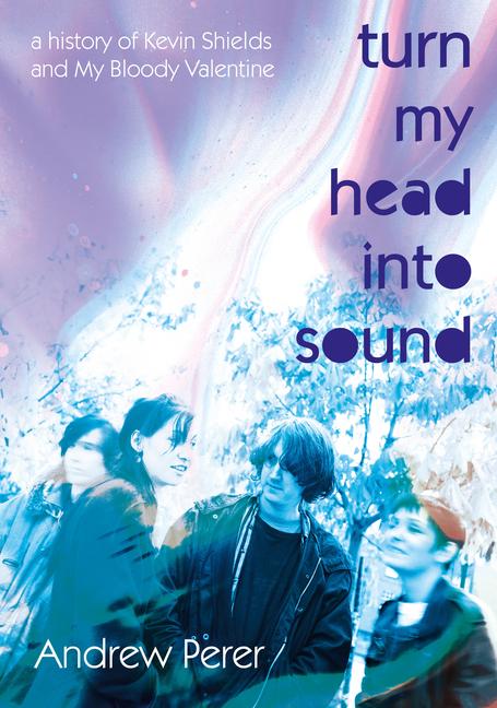 Vorderes Coverbild Turn My Head Into Sound