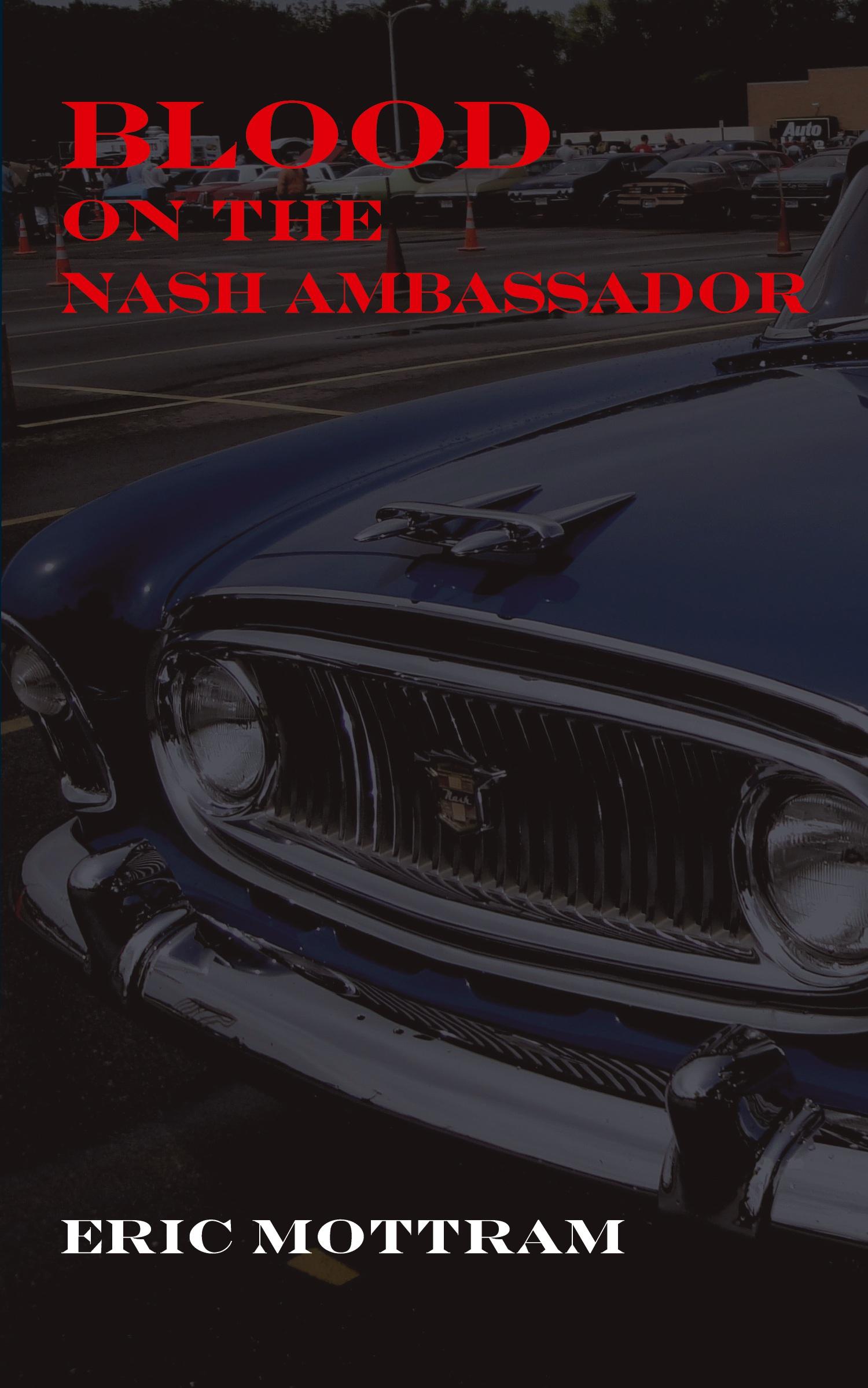 Vorderes Coverbild Blood on the Nash Ambassador