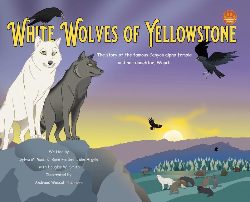 Vorderes Coverbild White Wolves of Yellowstone - HB Environmental Heroes