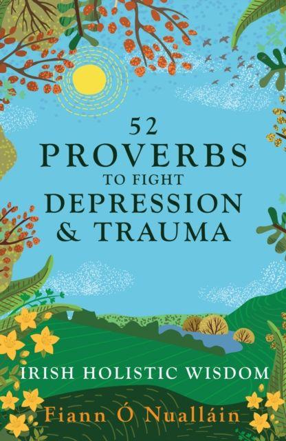 Vorderes Coverbild 52 Proverbs to Fight Depression and Trauma