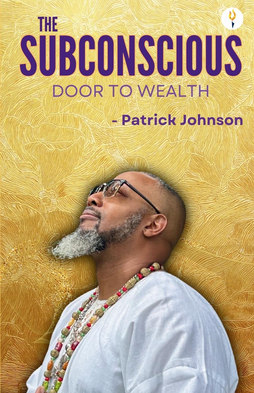 Vorderes Coverbild The Subconscious Door to Wealth