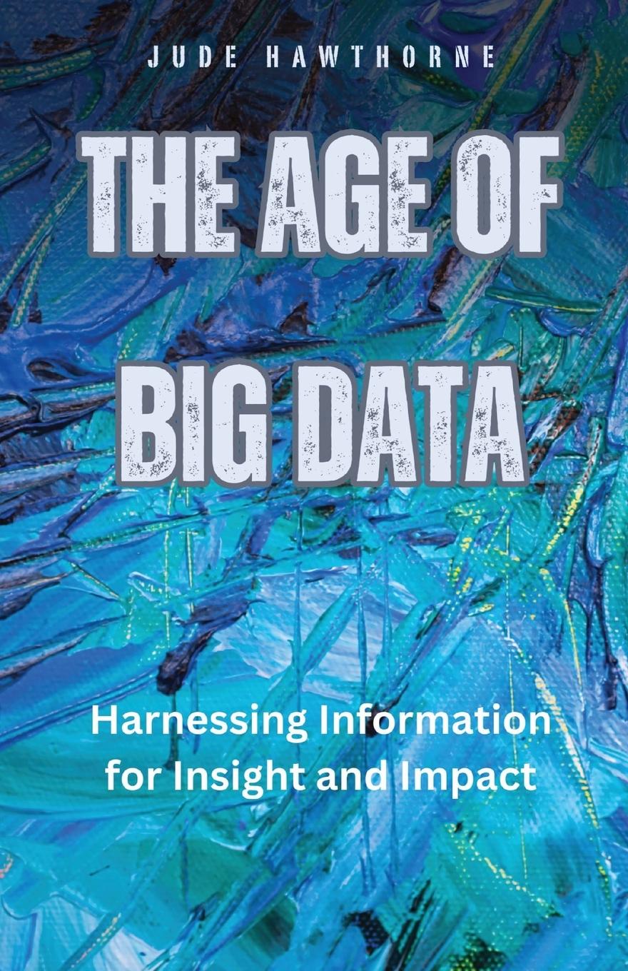 Vorderes Coverbild The Age of Big Data