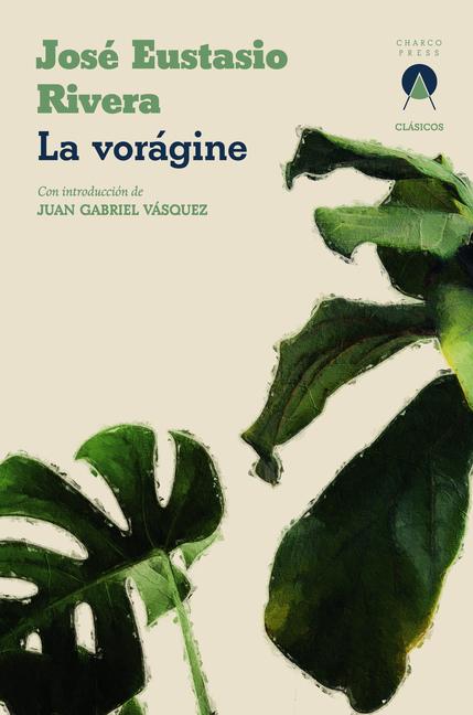 Vorderes Coverbild La Vorágine