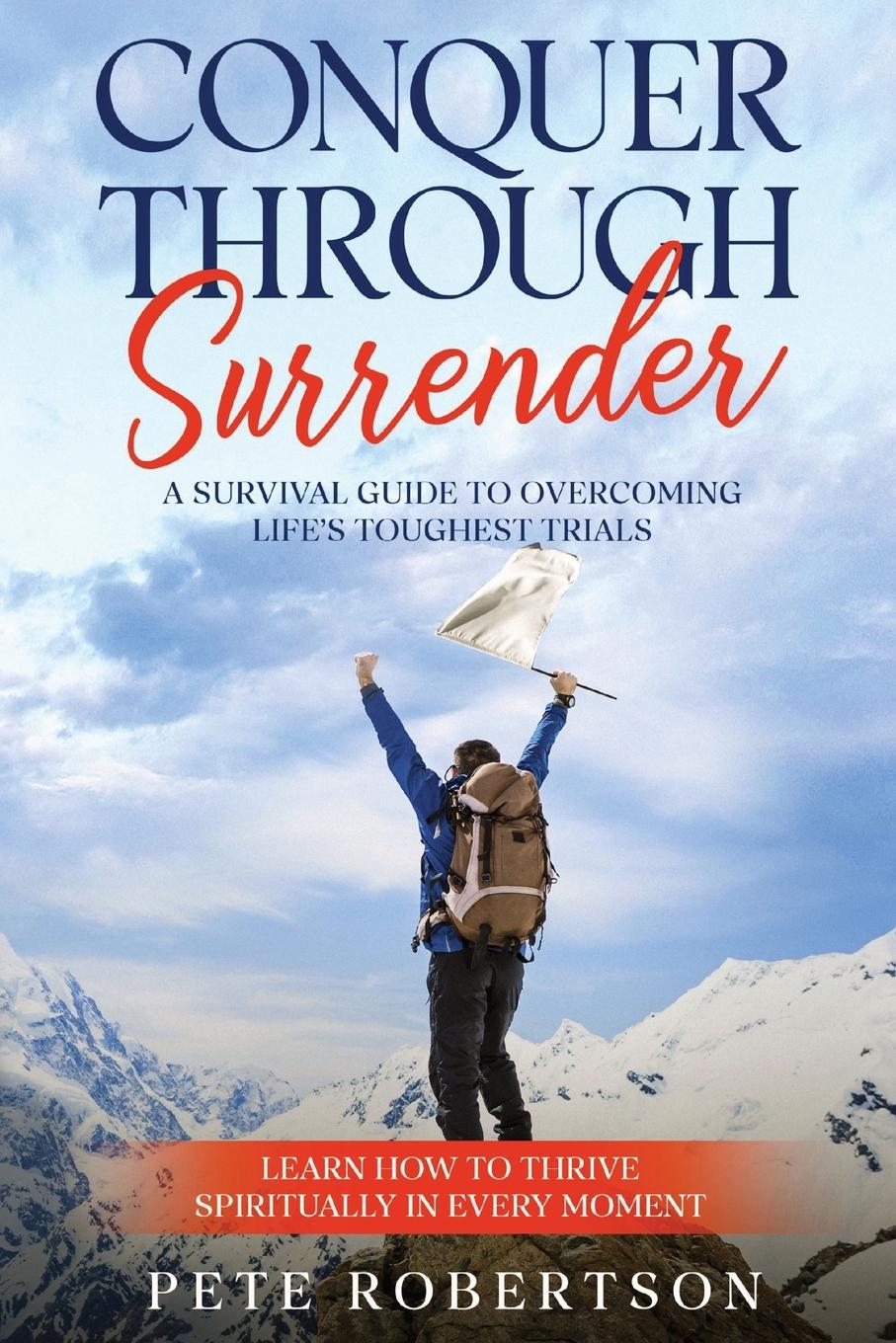 Vorderes Coverbild Conquer Through Surrender
