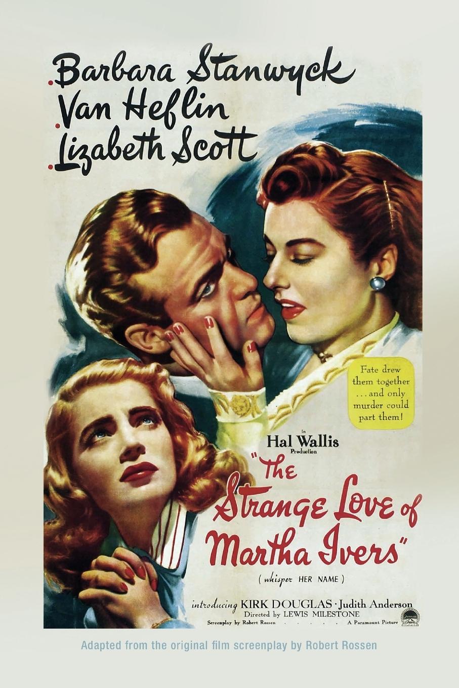 Vorderes Coverbild The Strange Love of Martha Ivers