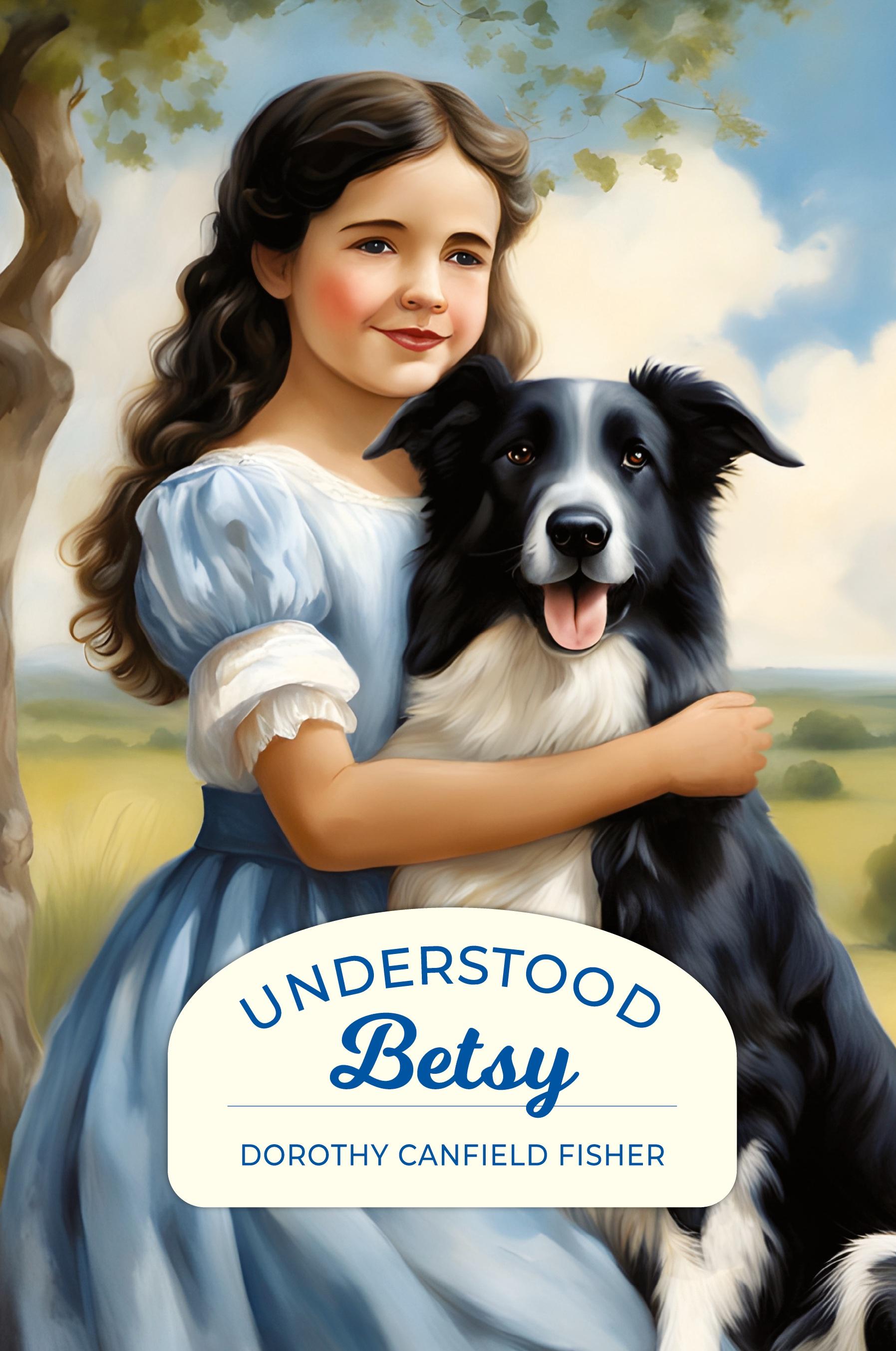 Vorderes Coverbild Understood Betsy (Golden Age Library)