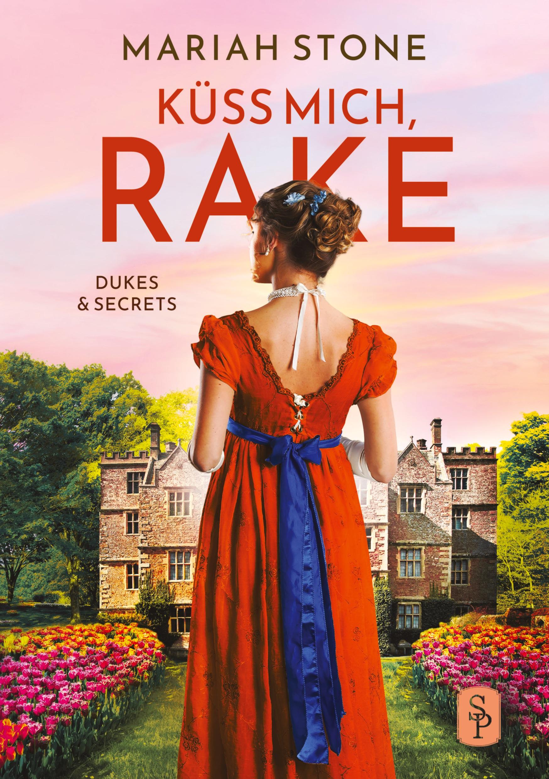 Vorderes Coverbild Küss mich, Rake - Vierter Band der Dukes & Secrets-Reihe