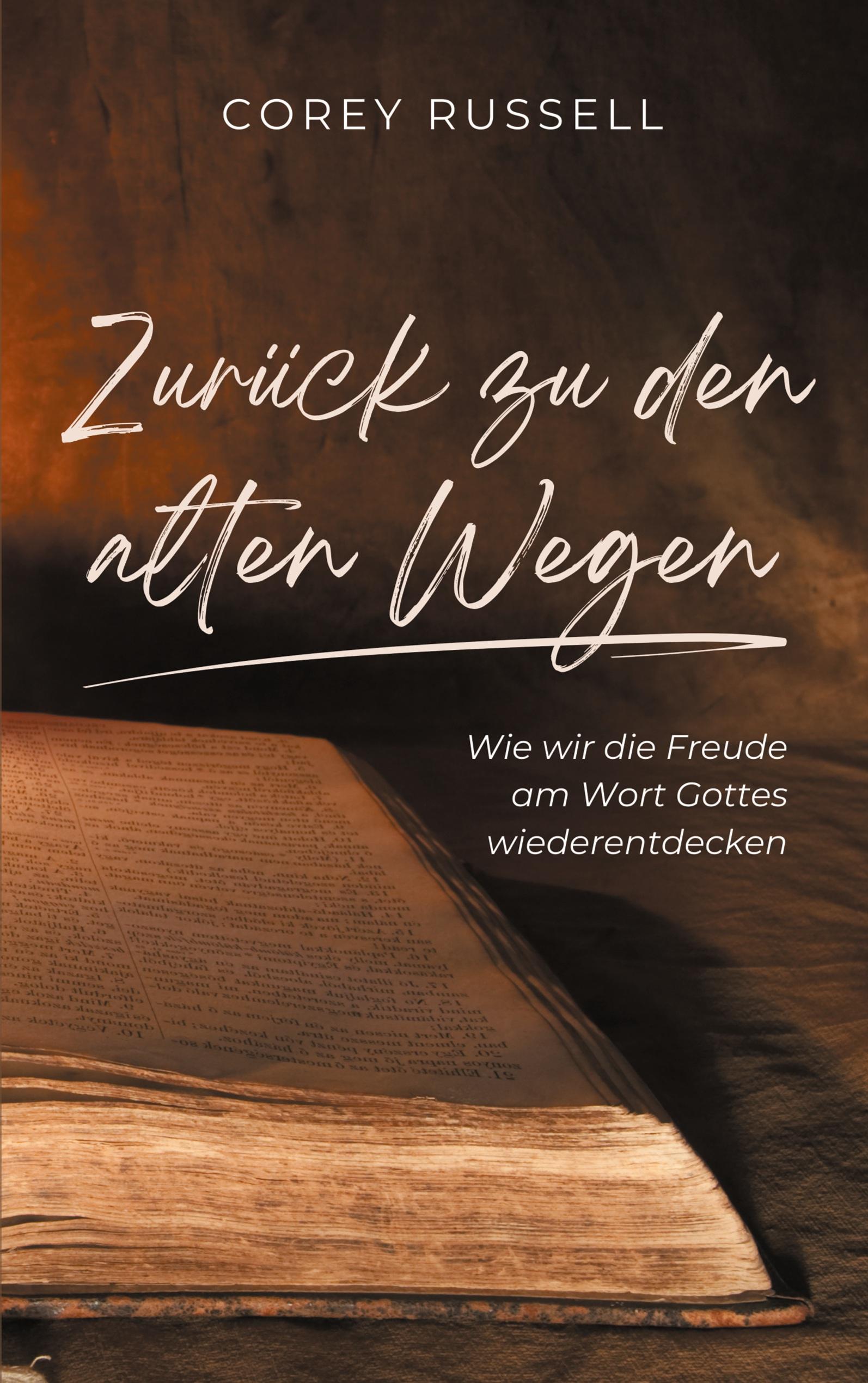 Vorderes Coverbild Zurück zu den alten Wegen