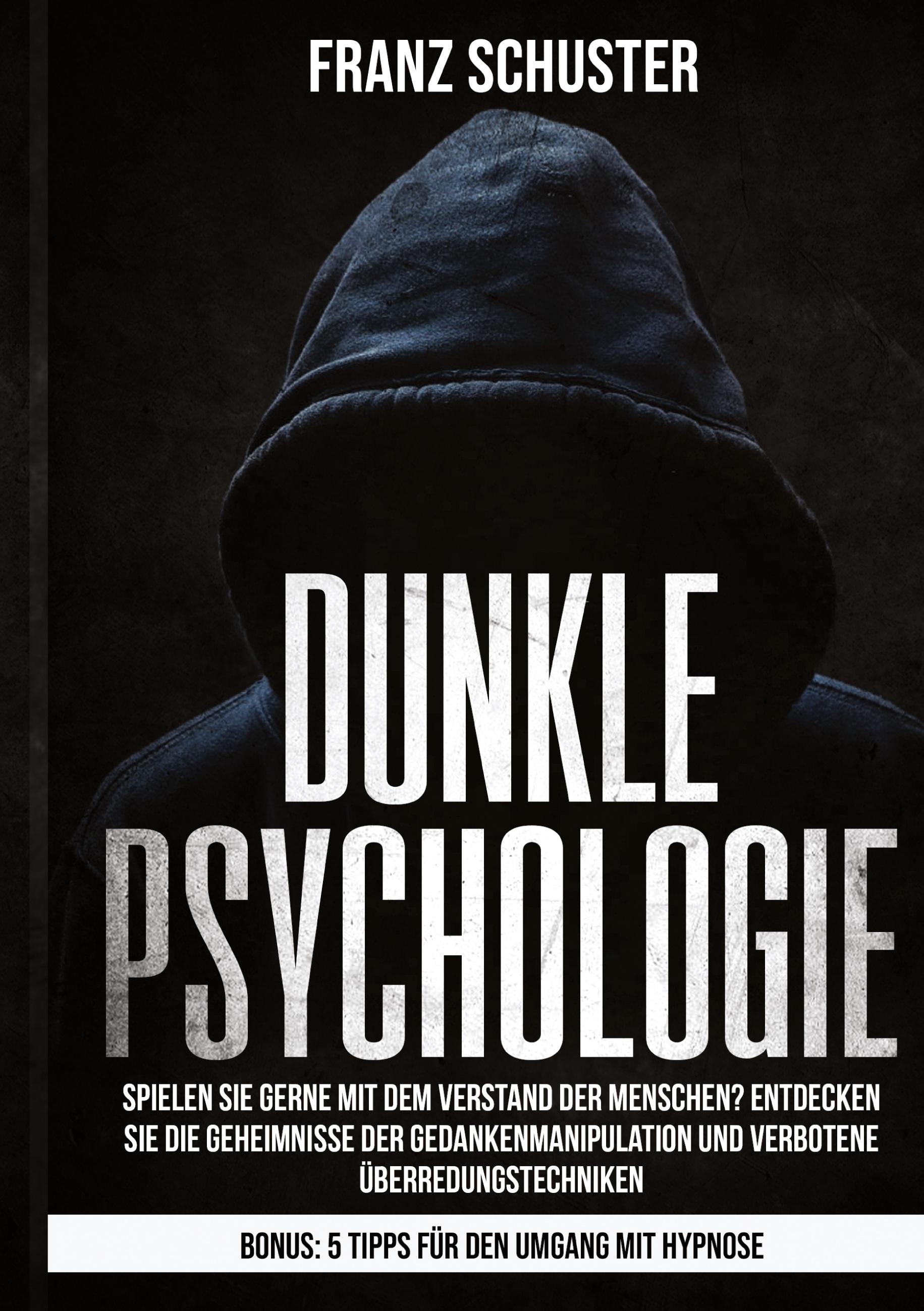 Vorderes Coverbild Dunkle Psychologie