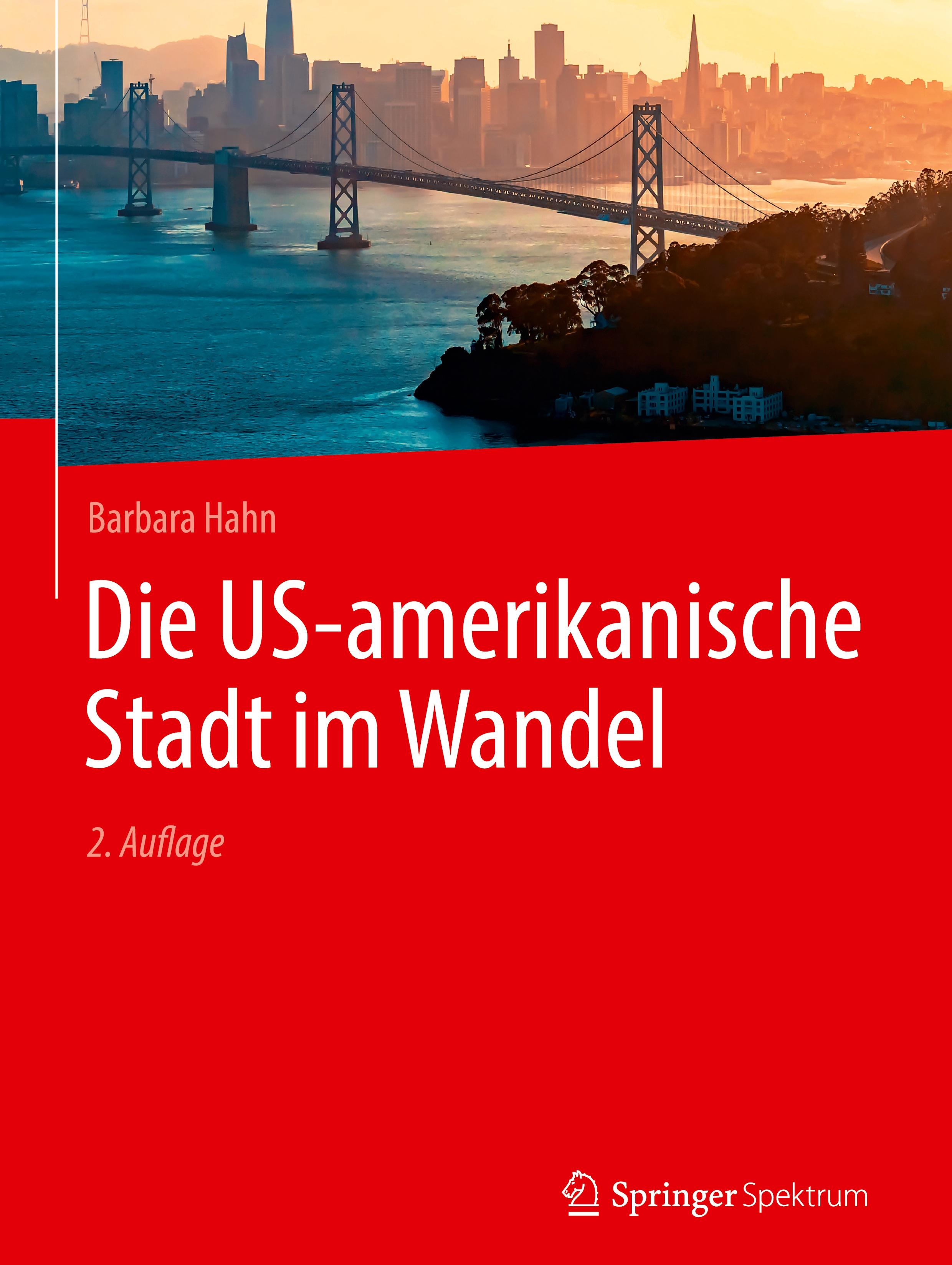 Vorderes Coverbild Die US-amerikanische Stadt im Wandel