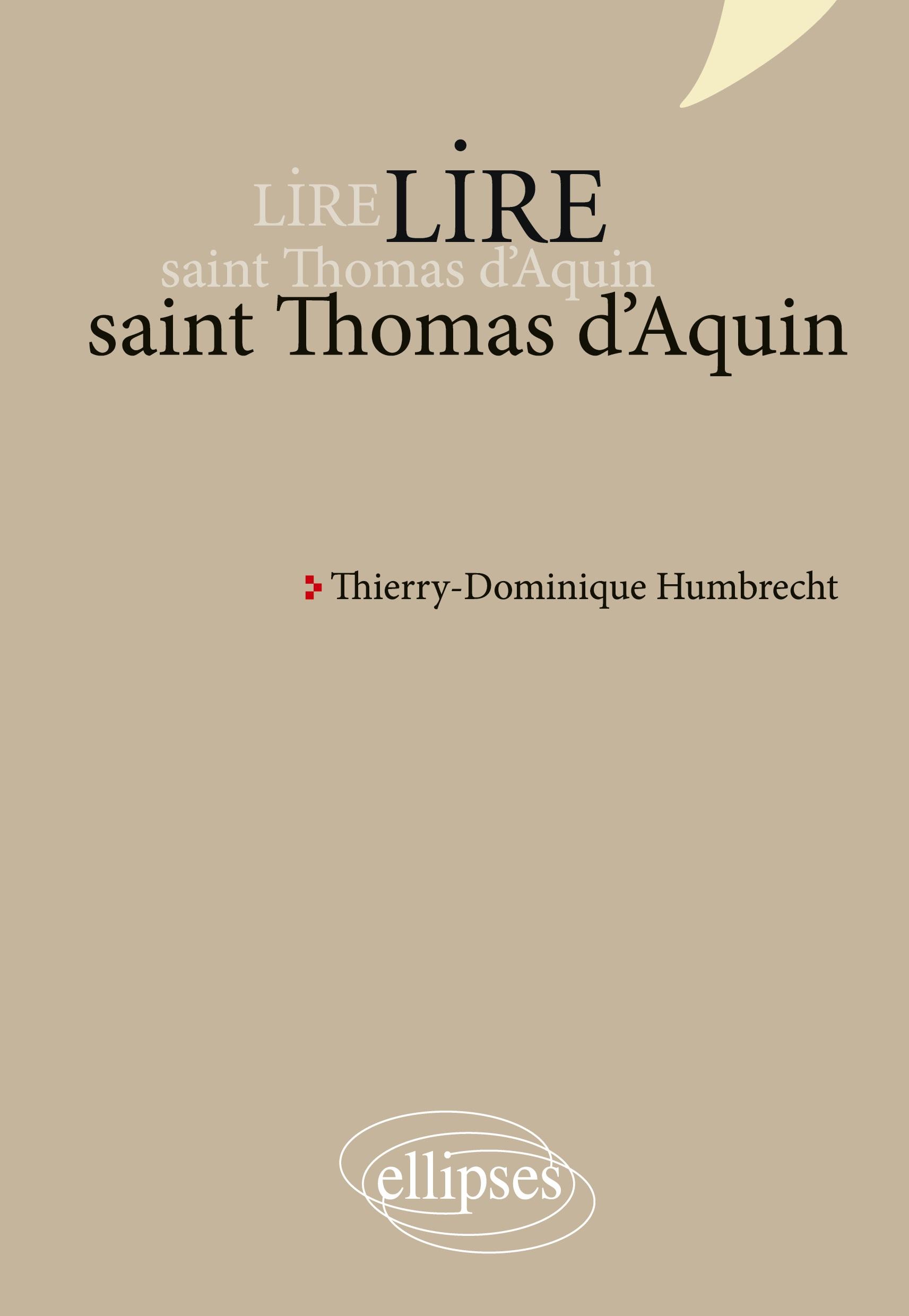 Vorderes Coverbild Lire saint Thomas d'Aquin - nouvelle édition