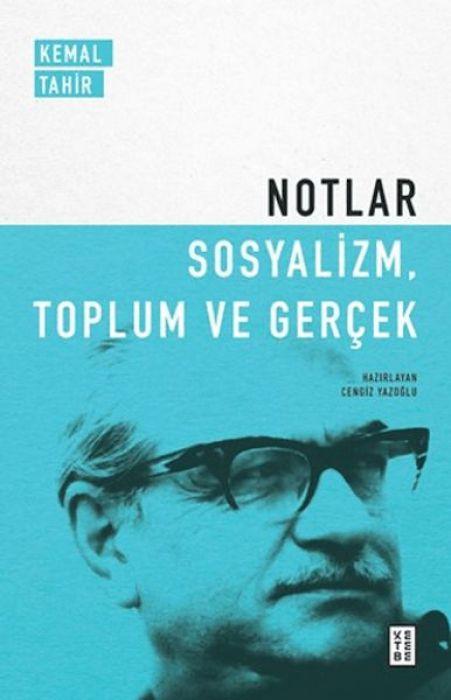 Vorderes Coverbild Notlar - Sosyalizm, Toplum ve Gercek