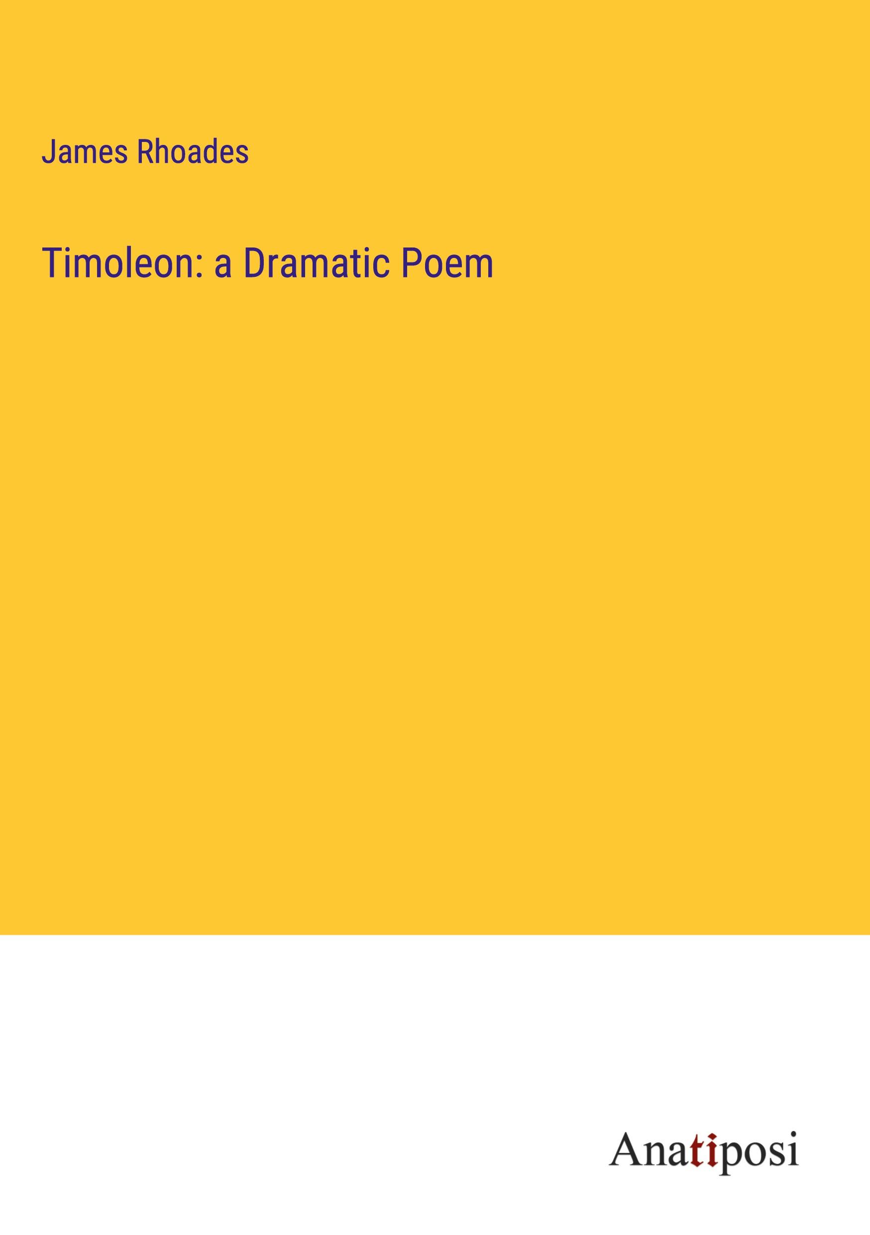 Vorderes Coverbild Timoleon: a Dramatic Poem